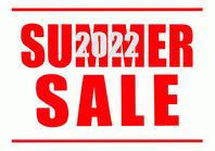 2022 SUMMER SALE START !