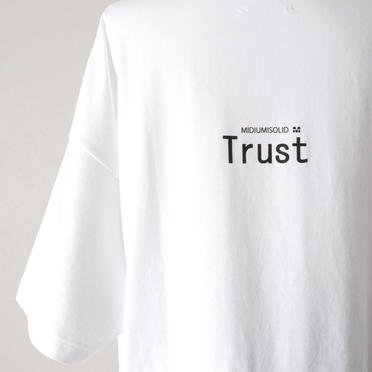 MIDIUMISOLID LOGO PRINT T-SHIRTS　WHITE(Trust) No.9