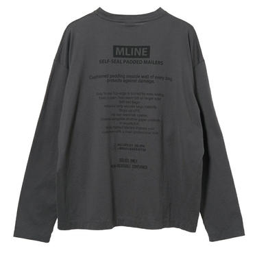 "MLINE"バックロゴプリントロングスリーブT-shirts　CHARCOAL No.1